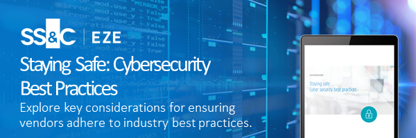 Staying Safe: Cybersecurity  Best Practices Explore key considerations for ensuring vendors adhere to industry best practices.